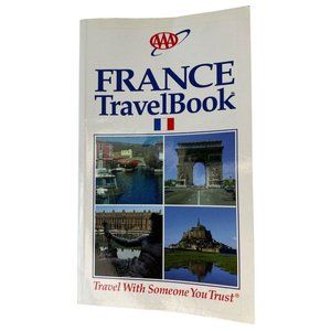 AAA 1999 FRANCE TRAVEL BOOK (AAA France Travelbook) 1562512714